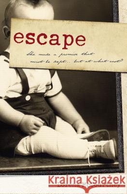 Escape Lorena McCourtney 9781404185661 Elm Hill Books