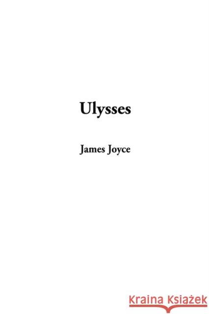 Ulysses James Joyce 9781404336872