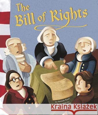 The Bill of Rights Norman Pearl Matthew Skeens 9781404822191 Picture Window Books