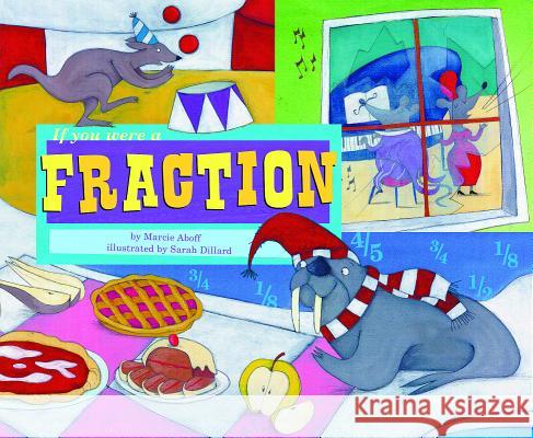 If You Were a Fraction  9781404847910 COUGHLAN PUBLISHING