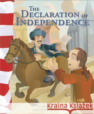 The Declaration of Independence Lori Mortensen 9781404851658 Nonfiction Picture Books