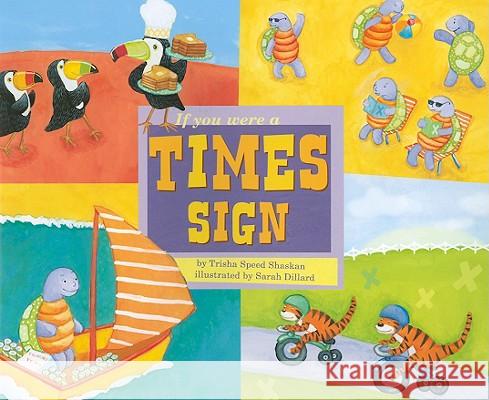 If You Were a Times Sign Trisha Spee 9781404852112 Nonfiction Picture Books