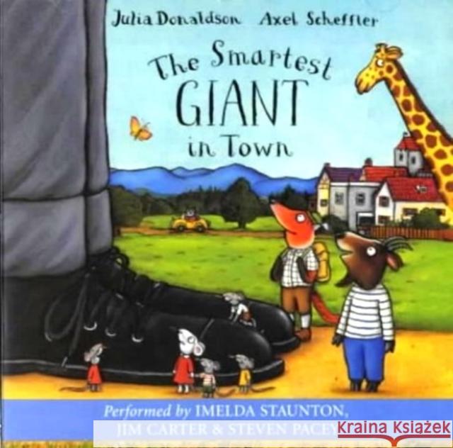 The Smartest Giant in Town Julia Donaldson 9781405050500 Pan Macmillan