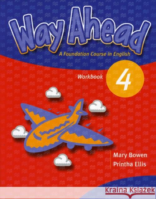 Way Ahead 4 Workbook Revised Mary Bowen, Printha J Ellis 9781405058780 Macmillan Education