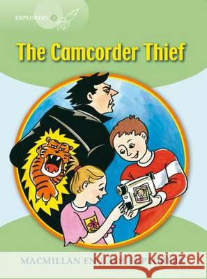 Explorers: 3 The Camcorder Thief Fidge L Et Al 9781405060110 