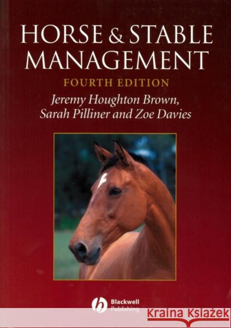 Horse and Stable Management Alan Dennis 9781405100076