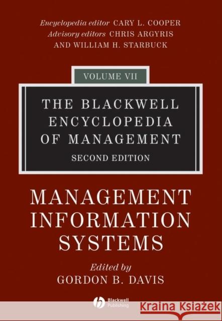 The Blackwell Encyclopedia of Management, Management Information Systems Davis, Gordon B. 9781405100656 Blackwell Publishers
