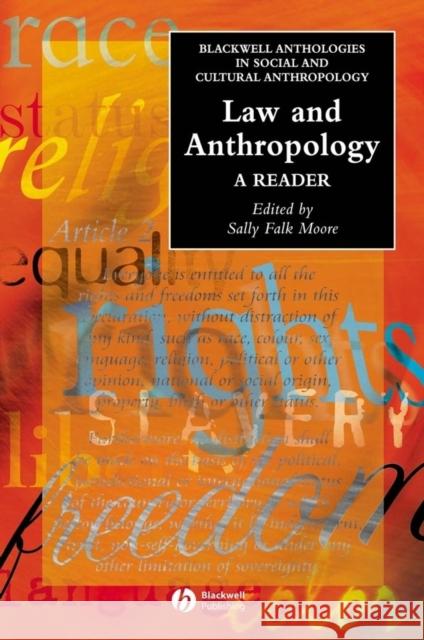 Law and Anthropology : A Reader Sally Falk Moore 9781405102278 Blackwell Publishers