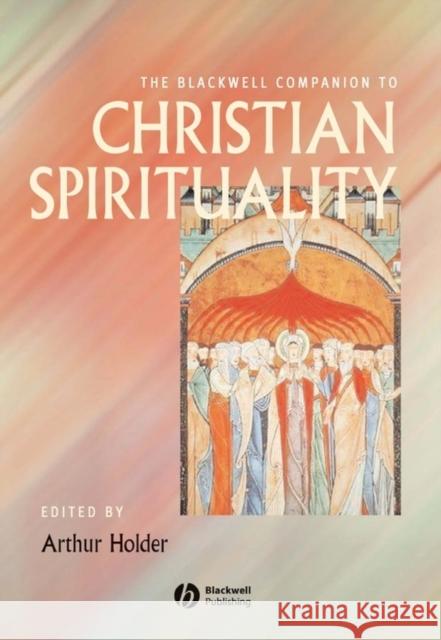 Companion Christian Spirituality Holder, Arthur 9781405102476