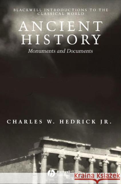 Ancient History Hedrick, Charles W. 9781405106580 0