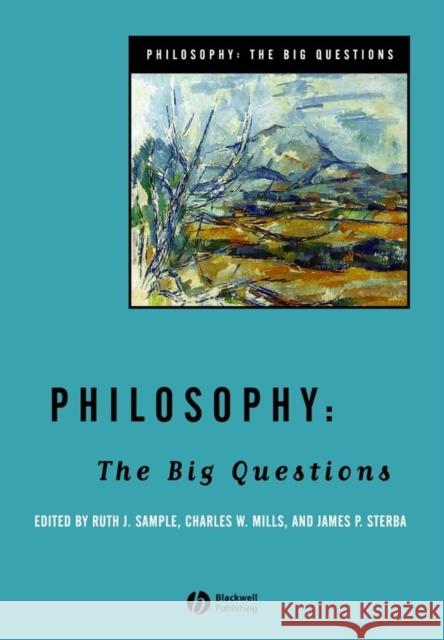 Philosophy: The Big Questions Sample, Ruth J. 9781405108287 Blackwell Publishers