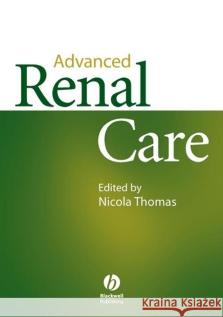 Advanced Renal Care Nicola Thomas 9781405109338 
