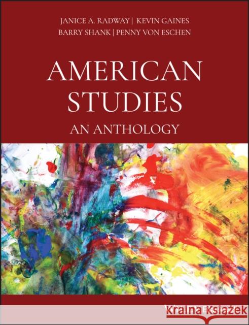 American Studies Radway, Janice A. 9781405113526