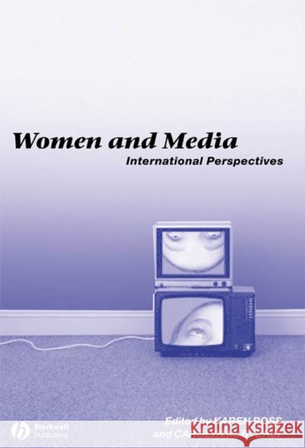 Women and Media: A Reader in Contemporary Transport Policy Ross, Karen 9781405116091 Blackwell Publishers