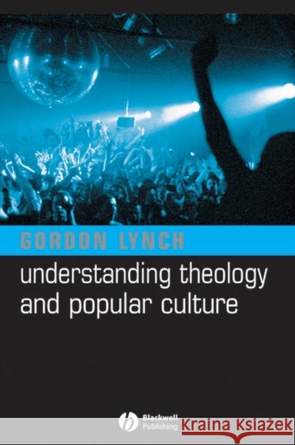 Undestanding Theology Culture Lynch, Gordon 9781405117487 Blackwell Publishers