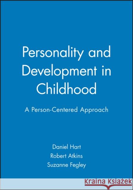 Personality Development in Childhood Hart 9781405118781