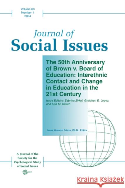 The 50th Anniversary of Brown V. Board of Education: Number 1 Zirkel, Sabrina 9781405120074 Blackwell Publishers