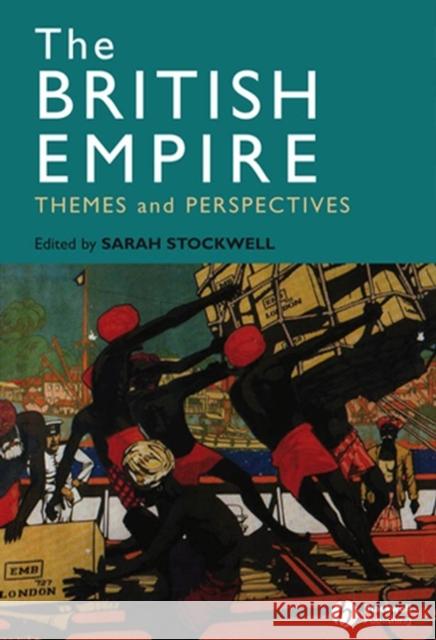 British Empire Stockwell, Sarah E. 9781405125345 Blackwell Publishers
