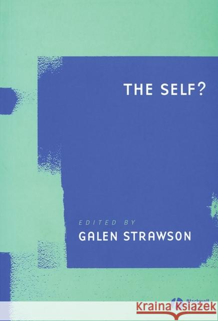 Self? Strawson, Galen 9781405129879