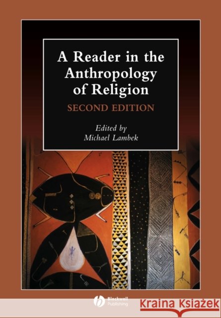 Reader in Anthropology of Reli M Lambek 9781405136143 John Wiley and Sons Ltd