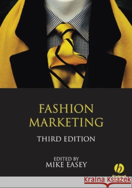 Fashion Marketing Mike Easey 9781405139533 Blackwell Publishers