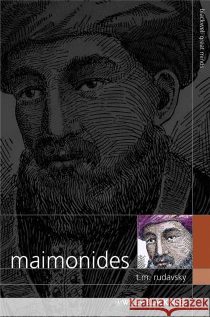 Maimonides T. M. Rudavsky Tamar Rudavsky 9781405148979 Wiley-Blackwell