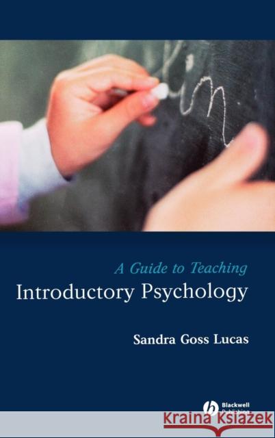 A Guide to Teaching Introductory Psychology Sandra Gross Lucas 9781405151504 JOHN WILEY AND SONS LTD