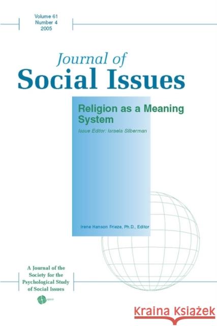 Religion as a Meaning System Israela Silberman Silberman                                Israela Silberman 9781405152648 Wiley-Blackwell