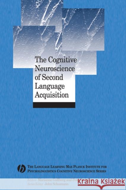 Cognitive Neurosci 2nd Language Indefrey, Peter 9781405155427 Blackwell Publishers