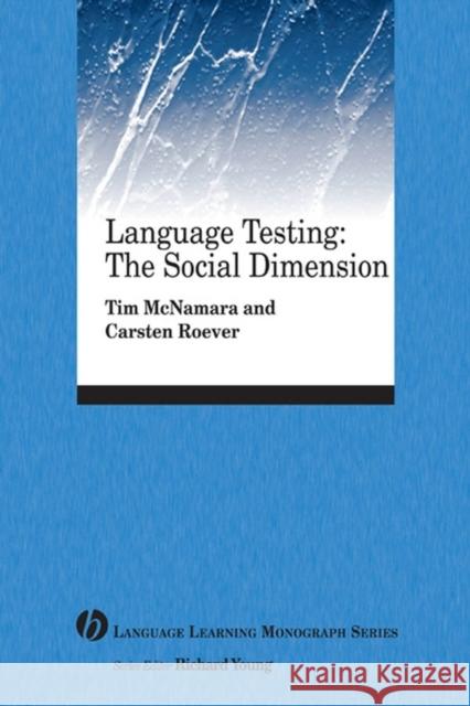 Language Testing McNamara, Tim 9781405155434 Blackwell Publishers