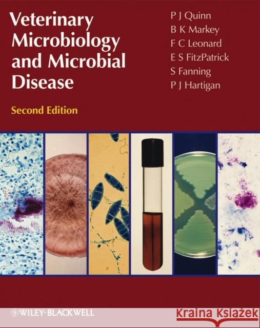 Veterinary Microbiology and Microbial Disease E. S. (University College Dublin, Ireland) Fitzpatrick 9781405158237 John Wiley and Sons Ltd