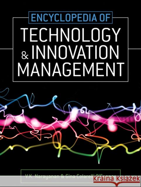 Encyclopedia of Technology and Innovation Management  9781405160490 JOHN WILEY AND SONS LTD