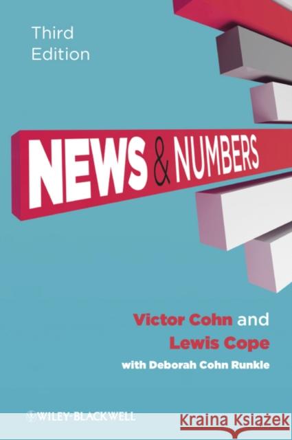 News and Numbers: A Writer's Guide to Statistics Cohn, Victor 9781405160964