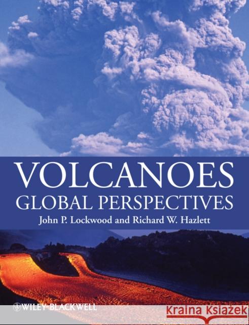Volcanoes Lockwood, John P. 9781405162494 Wiley-Blackwell