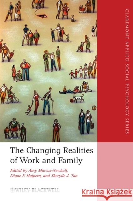 Changing Realities of Work and Marcus-Newhall, Amy 9781405163453