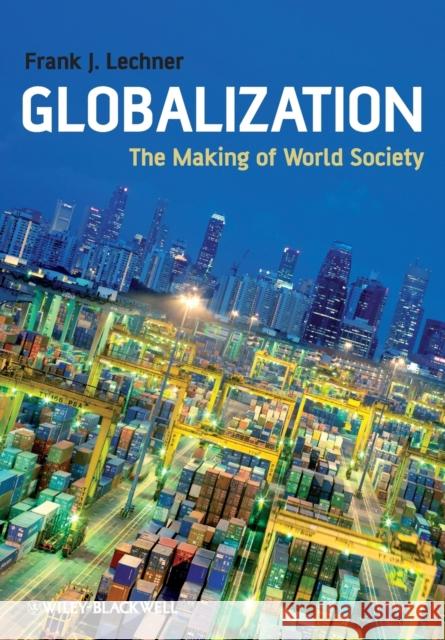 Globalization Lechner, Frank J. 9781405169059