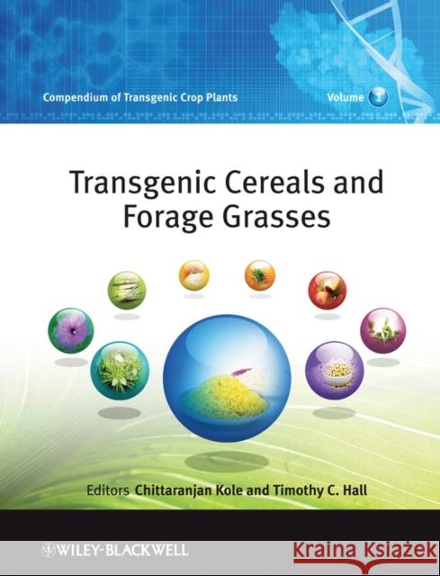 Compendium of Transgenic Crop Plants Kole, Chittaranjan 9781405169240 JOHN WILEY AND SONS LTD