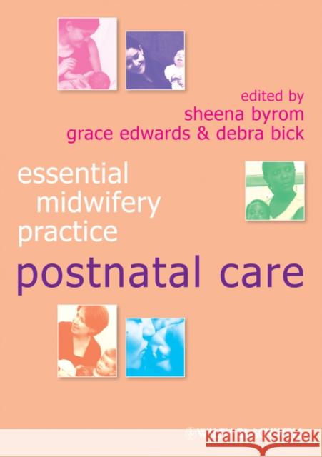 Postnatal Care Sheena Byrom 9781405170918 John Wiley and Sons Ltd