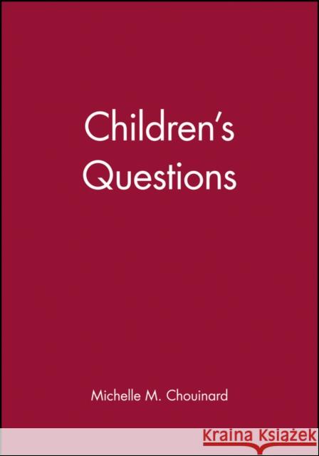 Children's Questions Michelle M. Chouinard 9781405176330 Wiley-Blackwell