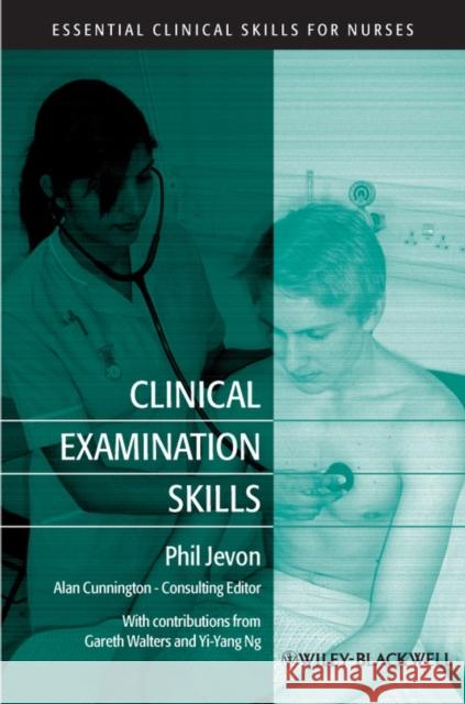 Clinical Examination Skills Phil Jevon 9781405178860