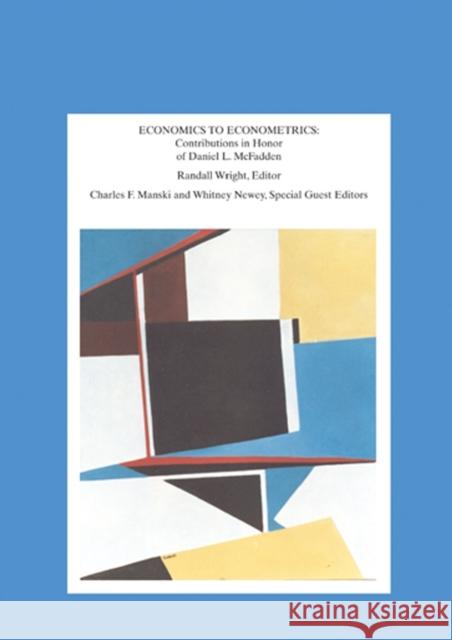 Economics to Econometrics Charles F. Manski Whitney Newey 9781405180337 BLACKWELL PUBLISHING LTD