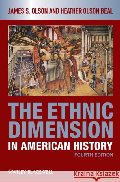 Ethnic Dimension in American H Olson Beal, Heather 9781405182515