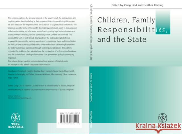 Children, Family Responsibilities and the State Heather Keating Craig Lind 9781405183017 Wiley-Blackwell