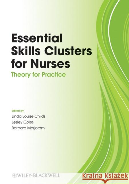 Essential Skills Clusters for Nurses Marjoram, Barbara 9781405183413