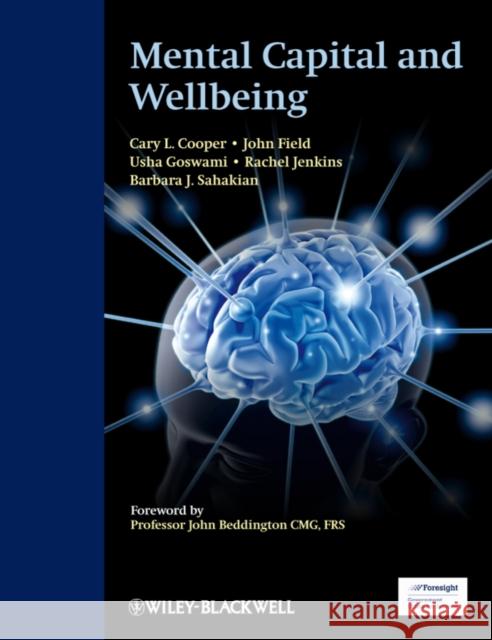 Mental Capital and Wellbeing Cary L. Cooper 9781405185912 Blackwell Publishers