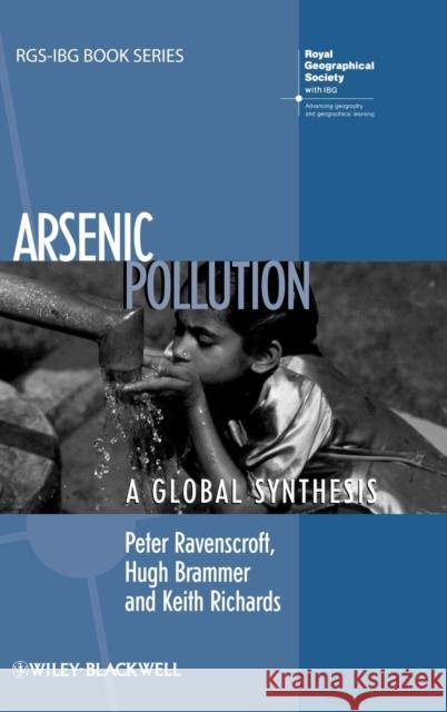 Arsenic Pollution Ravenscroft, Peter 9781405186025 Blackwell Publishers