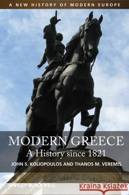 Modern Greece - A History sinc Koliopoulos, John S. 9781405186810