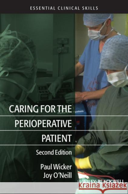 Caring Perioperative Patient 2 Wicker, Paul 9781405188500 0