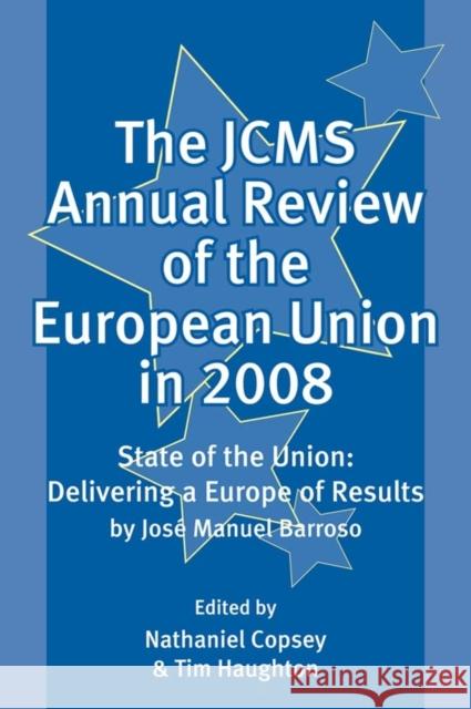 The Jcms Annual Review of the European Union in 2008 Copsey, Nathaniel 9781405189149