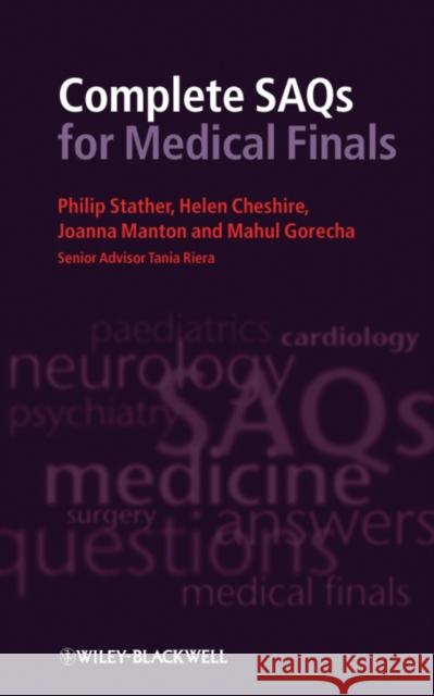 Complete Saqs for Medical Finals Stather, Philip 9781405189286 0